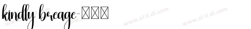 kindly breage字体转换